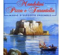 Mandolini, Pizza E Tarazntelle