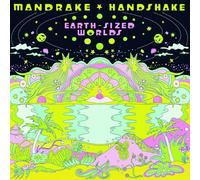 Mandrake Handshake - Earth Sized Worlds [Vinilo]