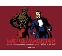 Mandrake The Magician: The Complete Newspaper Dailies Volume Three