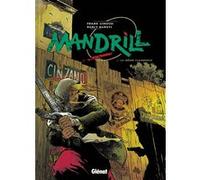 Mandrill - Tome 01 Frank Giroud (Auteur), Barly Baruti (Dessinateur)