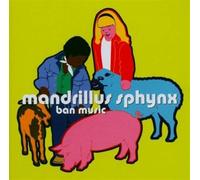 Mandrillus Sphynx - Ban Music