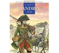 Mandrin Philippe Bonifay (Auteur), Fabien Lacaf (Dessinateur)