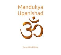 Mandukya Upanishad: Die Essenz des Vedanta