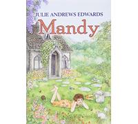 Mandy – Histoire d'une orpheline et d'un cottage secret, quête d'un foyer (8-12 ans)