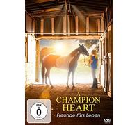 Mandy Grace;Devan Key;Donna Rusch - A Champion Heart: Freunde Fürs Leben