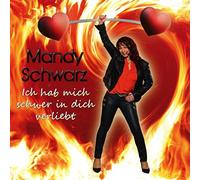 Mandy Schwarz - Ich Hab Mich Schwer In Dich Verliebt