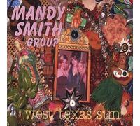 Mandy Smith - West Texas Sun