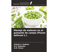 Manejo de malezas en el guisante de campo (Pisum sativum L.)