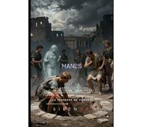 MANES: LA REPÚBLICA OSCURA El Registro de los Di Manes y la Ingeniería Espiritual de Roma