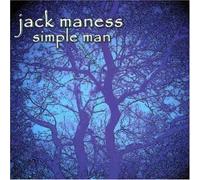Maness, Jack - Simple Man
