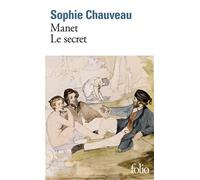 Manet, le secret