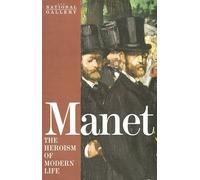 Manet: The Heroism of Modern Life [VHS]