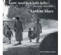 Manfila, Kante - Kankan Blues
