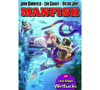 Manfish / Wetbacks
