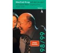 Manfred Krug. Ich Bin Zu Zart Für Diese Welt