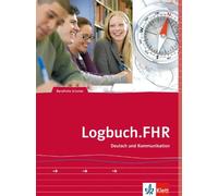 Manfred Maier Logbuch.FHR: Auf dem Weg zur Fachhochschule. Deutsch und K (Poche)