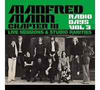 Manfred Mann Chapter Thre - Radio Days Vol.3 [Import]