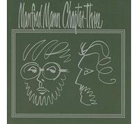 Manfred Mann's Earth Band – Chapter 3 Vol.1 – CD