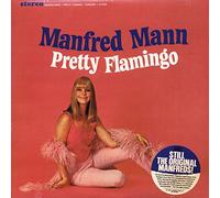 Manfred Mann - Pretty Flamingo [Import]