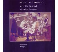 Manfred Mann's Earth Band – Criminal Tango – Vinyle 180 g Noir