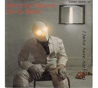 Manfred Mann's Earth Band - I (Who Have Nothing) - Bronze Records - 103 819, Bronze Records - 103 819 - 100