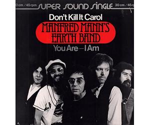 Manfred Mann's Earth Band - Manfred Mann's Earth Band - Don't Kill It Carol - Bronze - 600 047, Bronze - 600 047-213