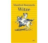 Manfred Rommels gesammelte Witze Rommel, Manfred (Auteur)