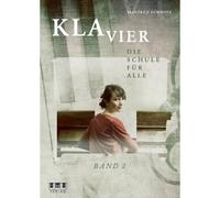 Manfred Schmitz Klavier die Schule für alle Band 2 (Poche)