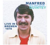 Manfred Schoof Quintet - Live In Bremen 1978 [Cd]