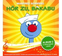 MANFRED SCHWENG - HÖR ZU, BAKABU: ALBUM 2 CD NEUF