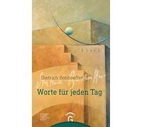Manfred Weber Dietrich Bonhoeffer. Worte für jeden Tag (Relié)