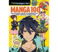 Manga 100 by Christopher Hart Christopher Hart (Auteur)