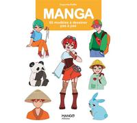Manga 60 modèles à dessiner pas à pas - Evgeniia Raffin - Mango - broché - Guide