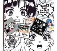 Manga and Anime Paper Pack (Comics, Origami, Junk Journals, Scrapbooking, Decoupage, Collage): Decorative Craft Paper Supplies for Japanese Cartoon Art and Crafting Projects