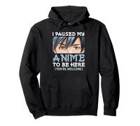 Manga Anime Teen I Paused My Anime to Be Here Otaku Anime Sweat à Capuche