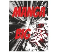 Manga Big: The Big Manga book for beginner's and pro's alike.
