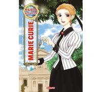 Manga-Biografien - Marie Curie: Inspirierende Manga-Biografie über die Physikerin und Nobelpreisträgerin: Wissenschaft und Entdeckergeist für Kinder ab 9 Jahren
