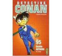 Manga - Détective Conan Tome 95 - Enquêtes - Meurtres inexpliqués - Gosho Aoyama