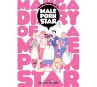 Manga Diary of a Male Porn Star Vol. 2 by Kaeruno Erefante Kaeruno Erefante (Auteur)