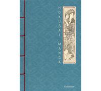 Manga - Hokusai (Katsushika) - Gallimard - relié - Beau livre