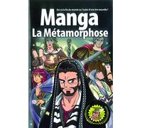 Manga : La métamorphose