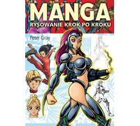 Manga. Le dessin pas à pas