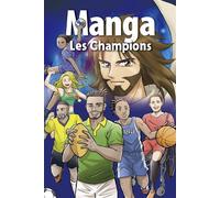 Manga - Les champions - Éditions BLF - Blf Europe - broché - Bande dessinée