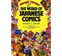 Manga! Manga!: The World of Japanese Comics