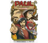 Manga Paul, soldat de la vérité 1 De persécuteur à apôtre - Matthews Salisbury - Emmanuel Eds De L' - broché - Manga