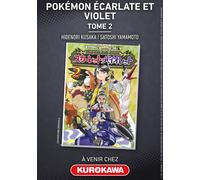 Hidenori Kusaka – Pokémon Écarlate et Violet – Tome 2 – Broché (Kurokawa)