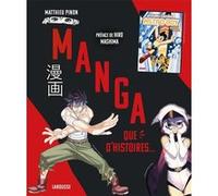 Manga, que d'histoires ! Matthieu Pinon (Auteur)