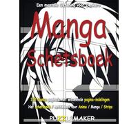Manga Schetsboek: 150 blanco pagina's met wisselende pagina-indelingen. Het schetsboek / notitieboek voor anime / manga / strips
