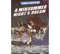 Manga Shakespeare: A Midsummer Night's Dream