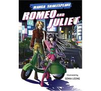 Manga Shakespeare: Romeo and Juliet